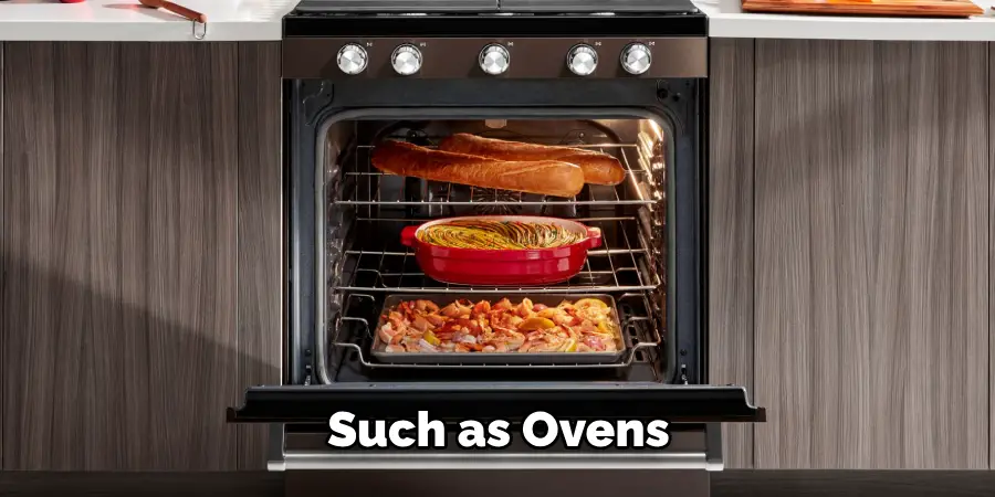 Such as Ovens