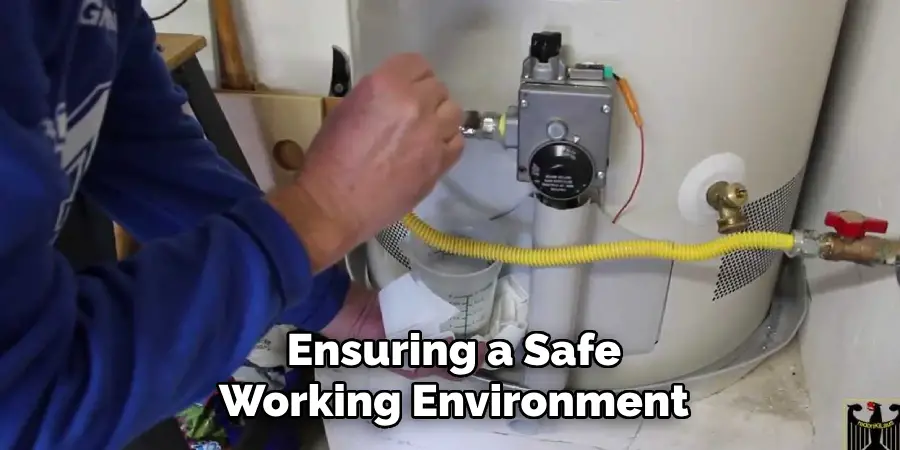 Ensuring a Safe
Working Environment