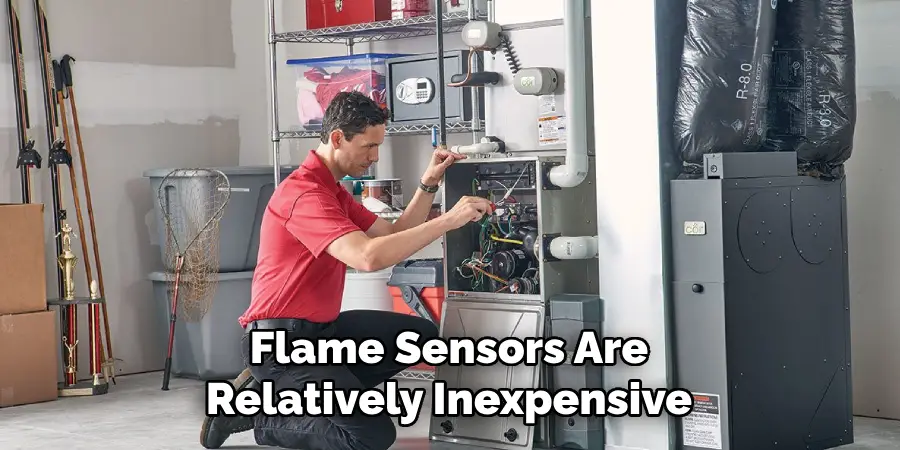 Flame Sensors Are
Relatively Inexpensive