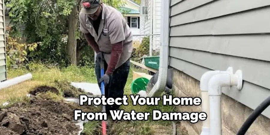 Protect Your Home
From Water Damage