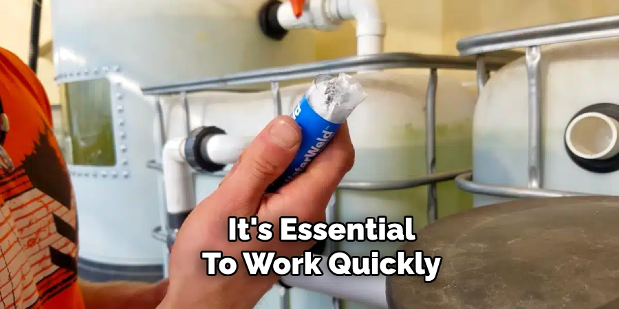 It's Essential
To Work Quickly