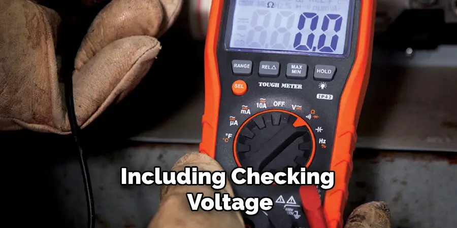 Including Checking Voltage