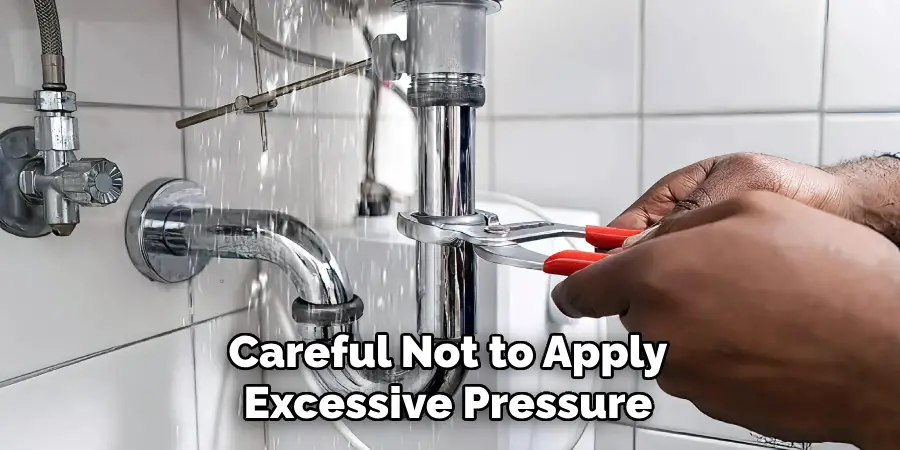 Careful Not to Apply Excessive Pressure