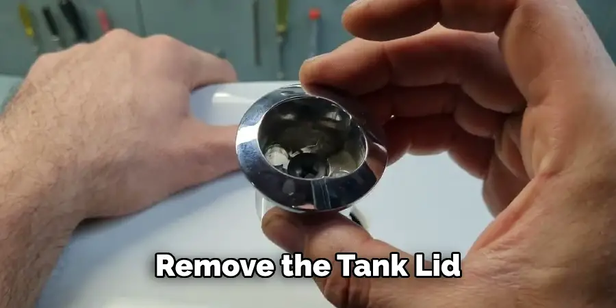 Remove the Tank Lid