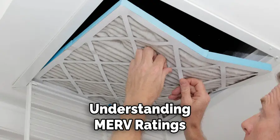 Understanding MERV Ratings