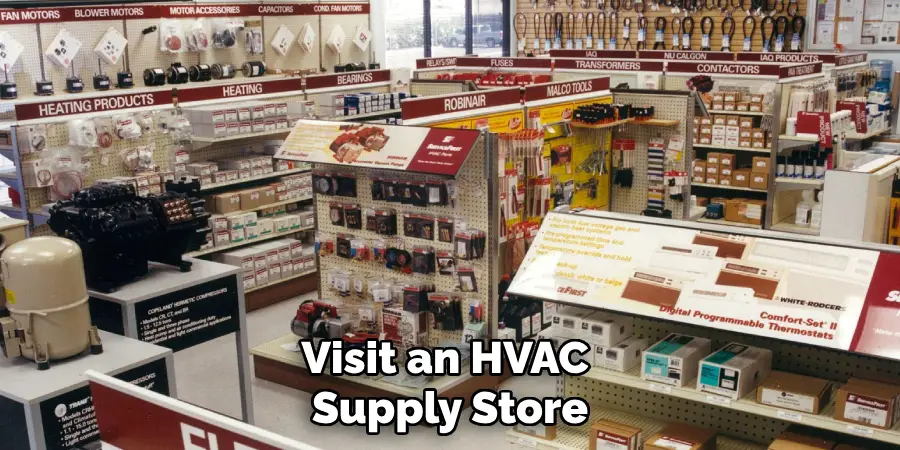 Visit an HVAC Supply Store