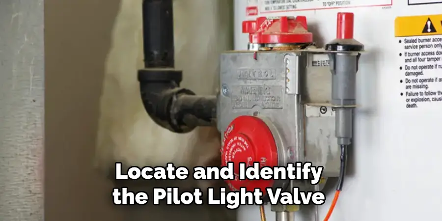 Locate and Identify the Pilot Light Valve 