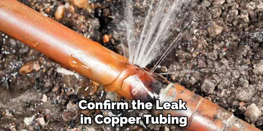 Confirm the Leak in Copper Tubing