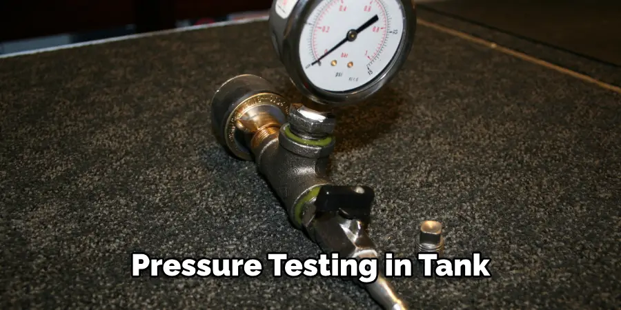 Pressure Testing in tank