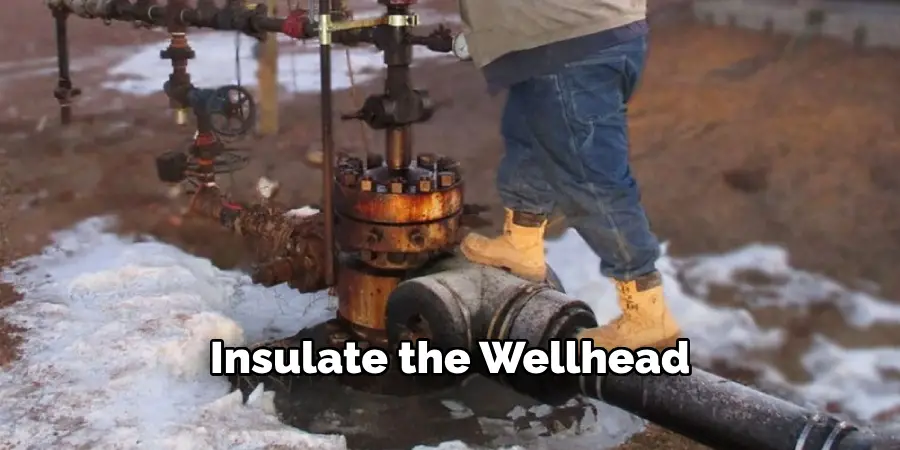 Insulate the Wellhead