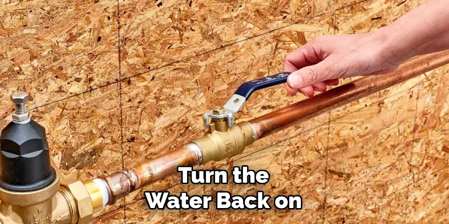 Turn the
Water Back on