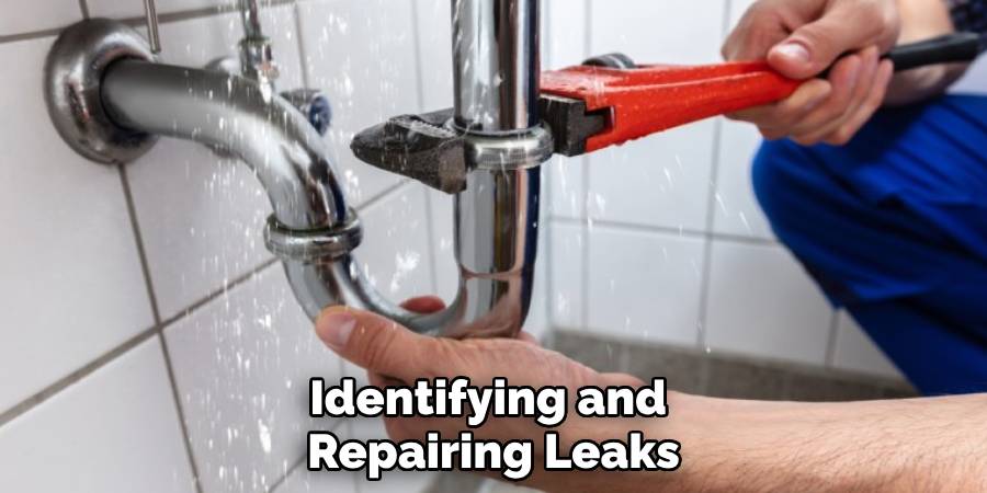 Identifying and 
Repairing Leaks