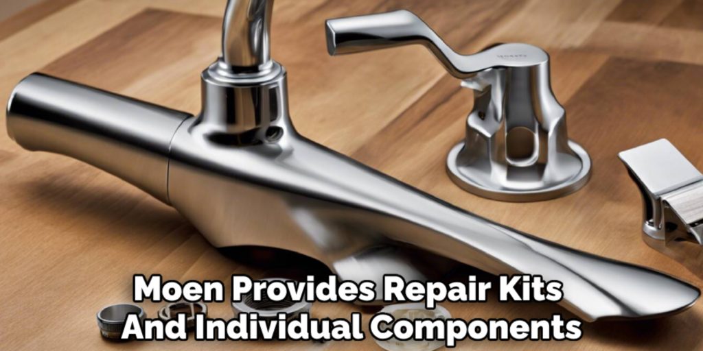 Moen Provides Repair Kits 
And Individual Components