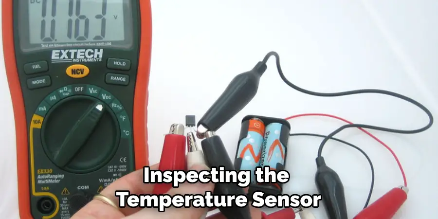 Inspect the Temperature Sensor