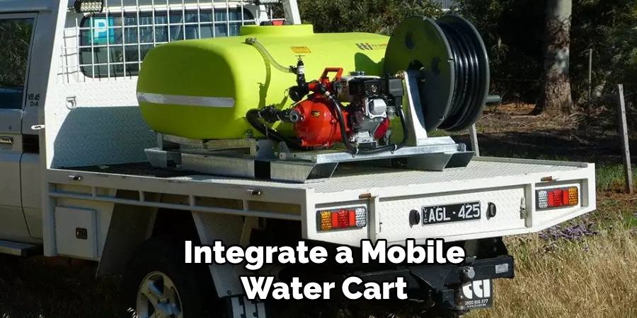 Integrate a Mobile Water Cart