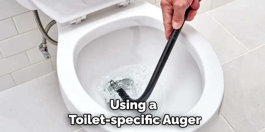 Using a Toilet-specific Auger