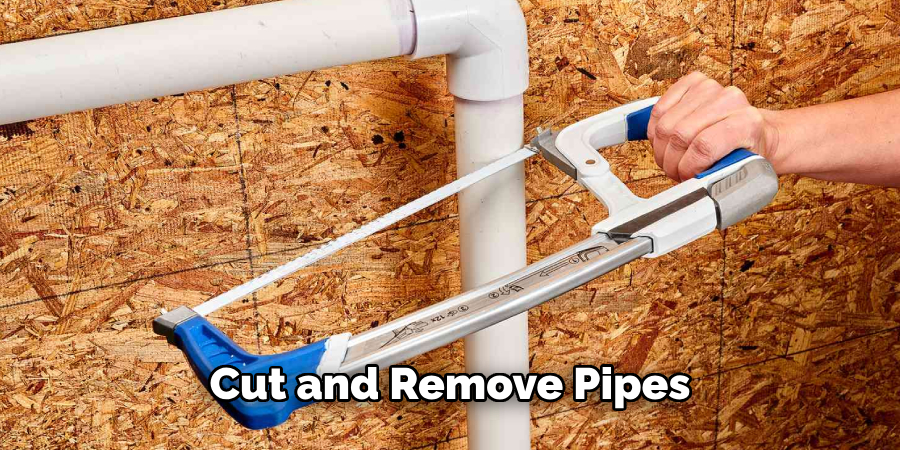 Cut and Remove Pipes