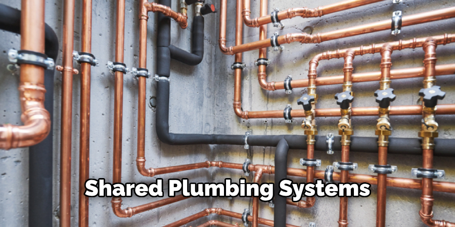 Shared Plumbing Systems