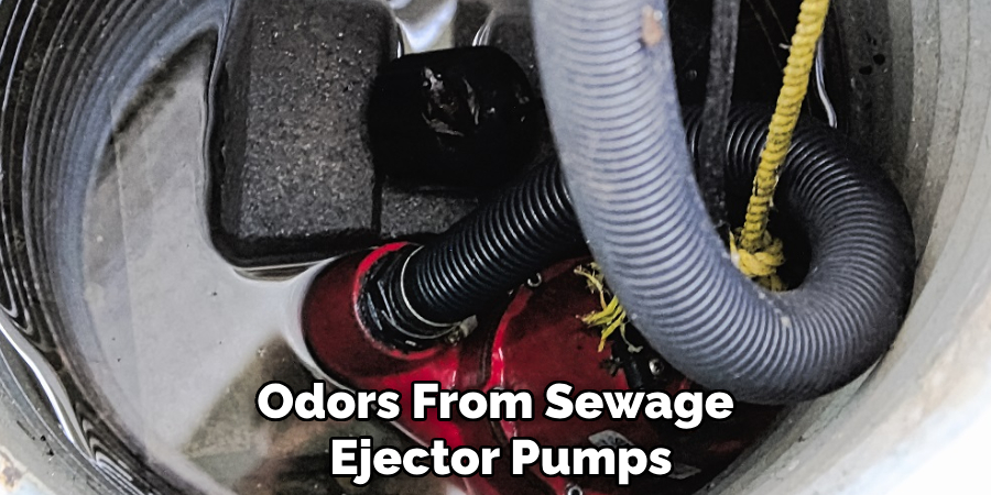 Odors From Sewage Ejector Pumps