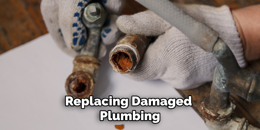 Replacing Damaged Plumbing