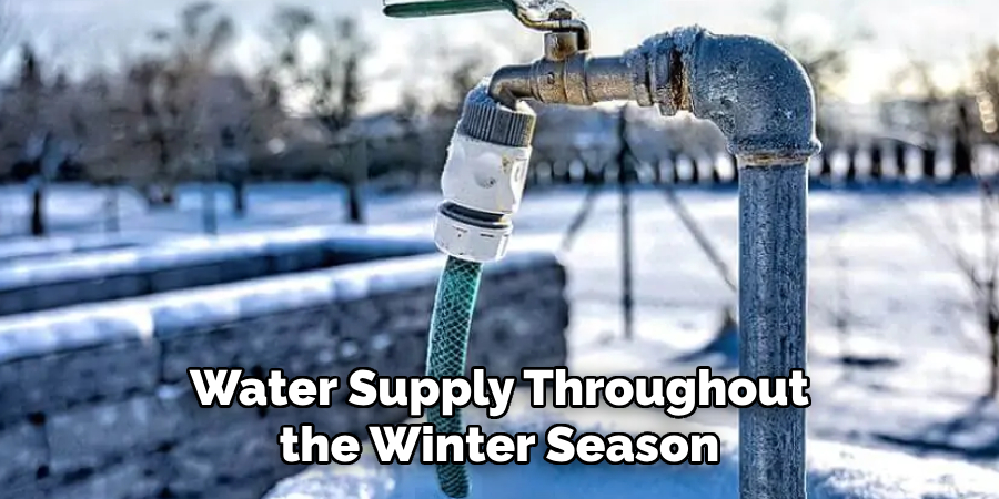 Water Supply Throughout the Winter Season