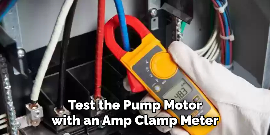 Test the Pump Motor with an Amp Clamp Meter