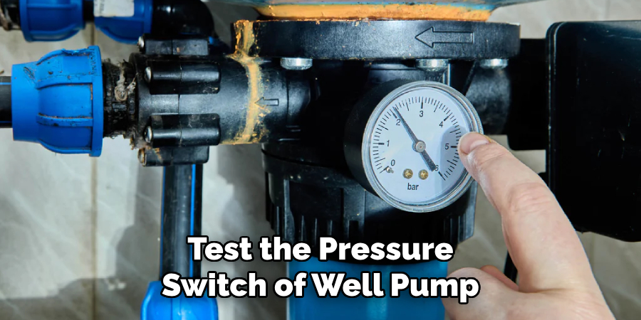 Test the Pressure Switch of Well Pump