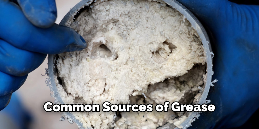 Common Sources of Grease