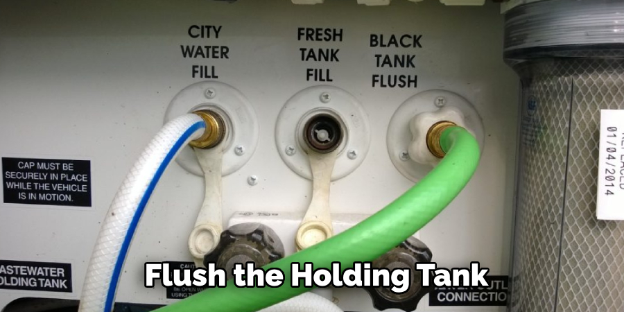 Flush the Holding Tank