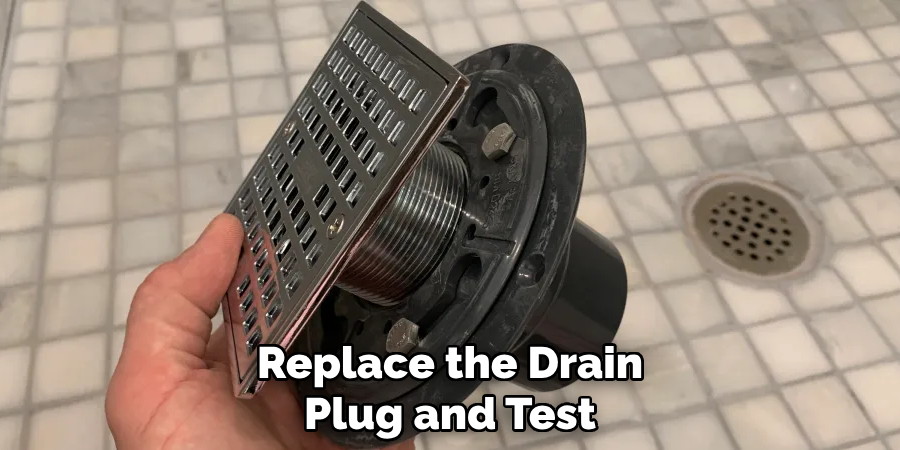 Replace the Drain Plug and Test