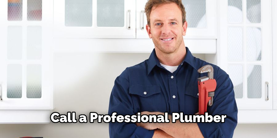 Call a Professional Plumber