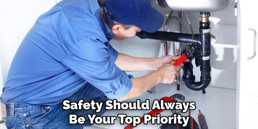 Safety Should Always Be Your Top Priority