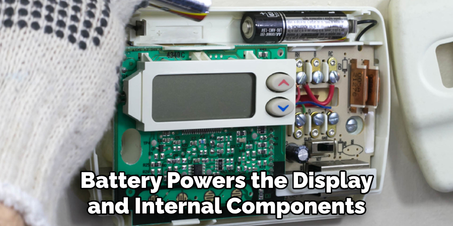 Battery Powers the Display and Internal Components