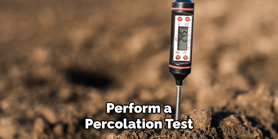 Perform a
Percolation Test