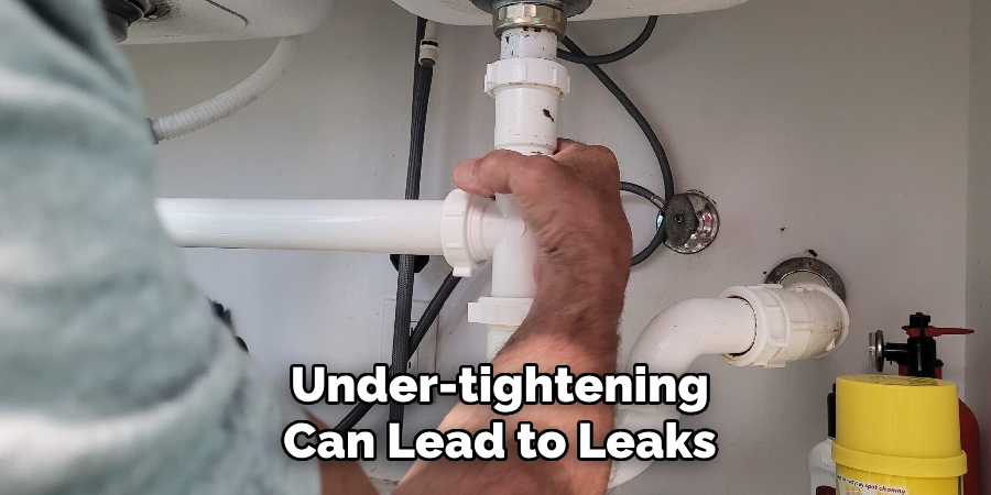 Under-tightening
Can Lead to Leaks