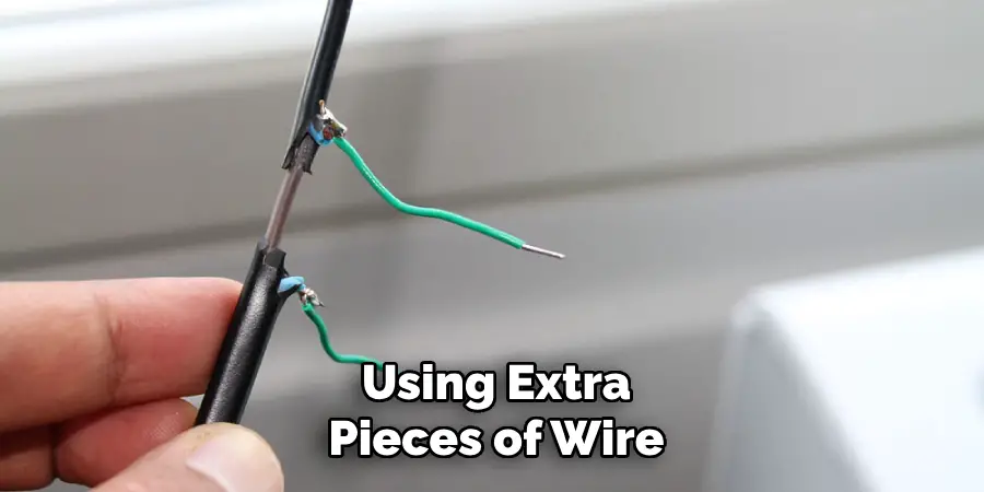 Using Extra
Pieces of Wire