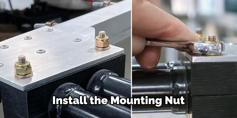 Install the Mounting Nut