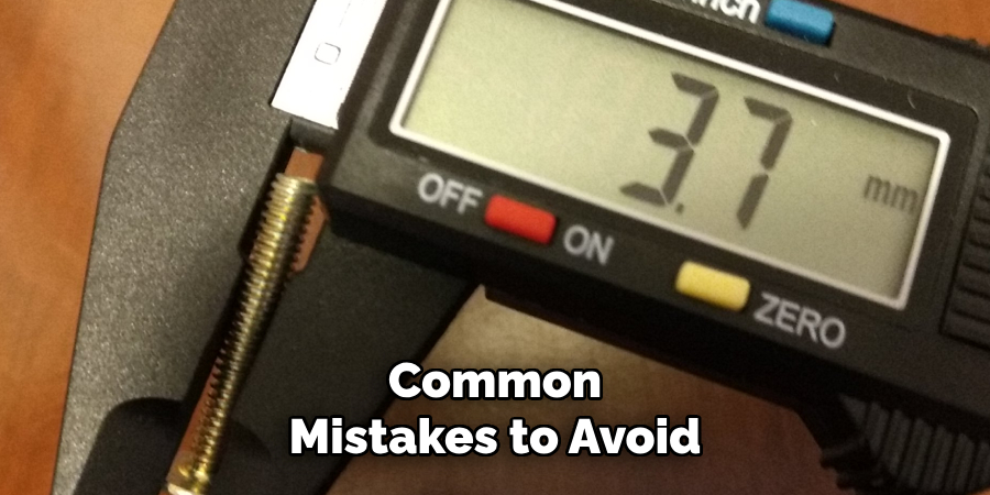Common Mistakes to Avoid
