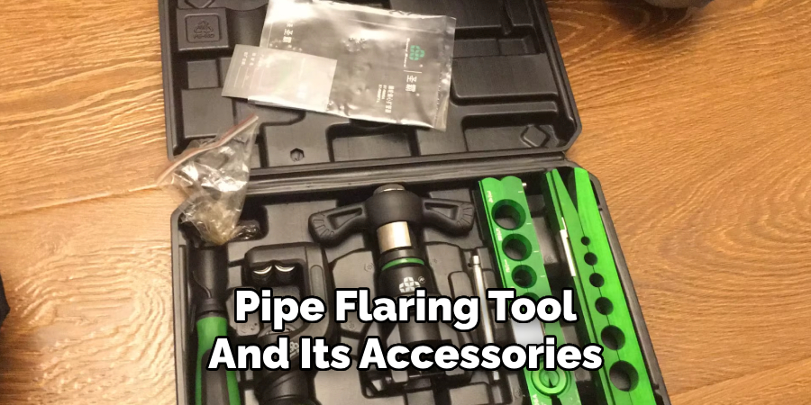 Pipe Flaring Tool 
And Its Accessories