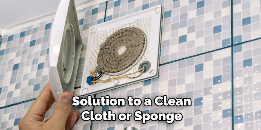 Solution to a Clean Cloth or Sponge
