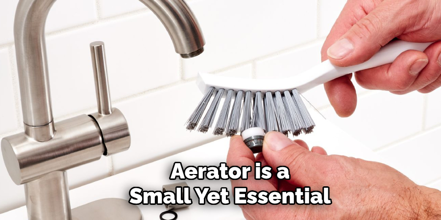 Aerator is a
Small Yet Essential