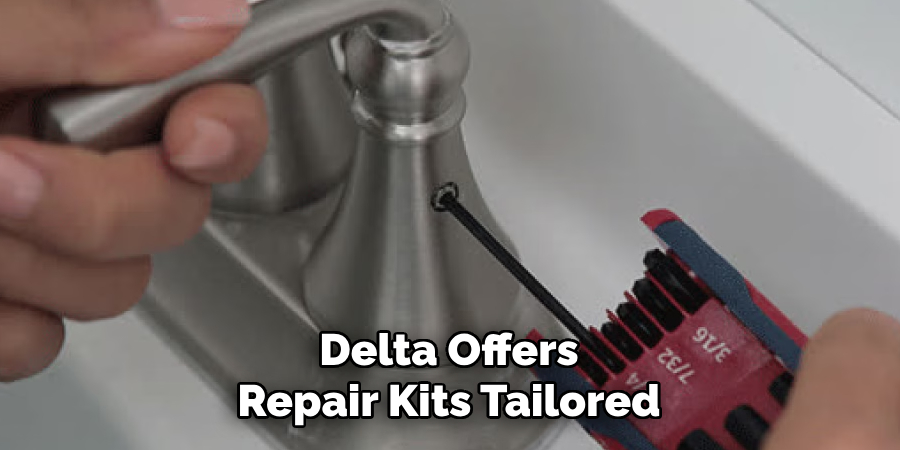 Delta Offers
Repair Kits Tailored