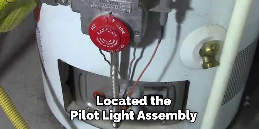 Located the
Pilot Light Assembly