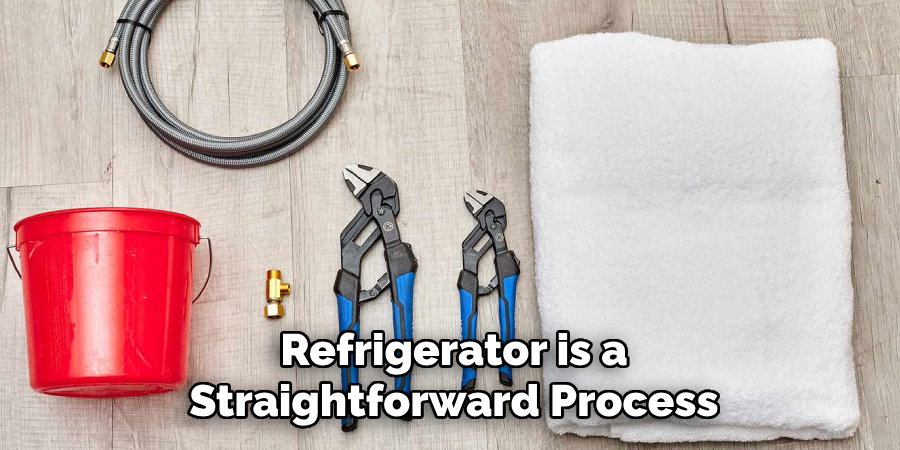 Refrigerator is a
Straightforward Process