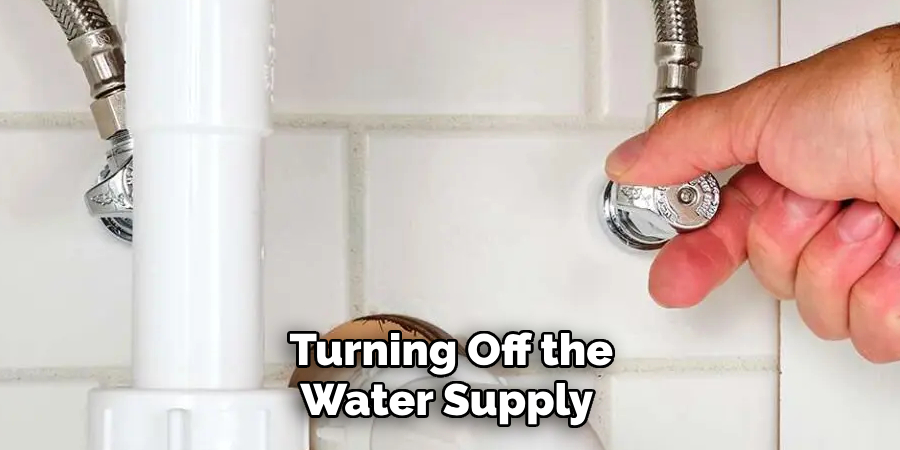 Turning Off the Water Supply