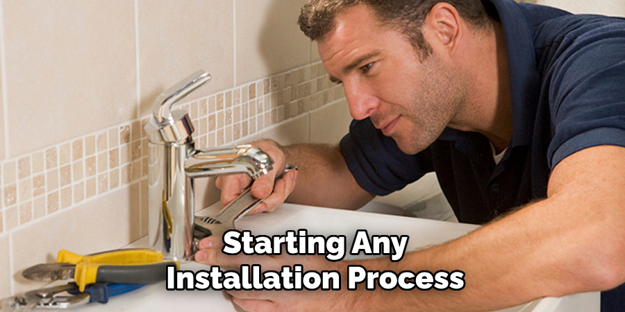 Starting Any
Installation Process