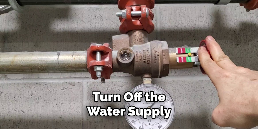 Turn Off the Water Supply