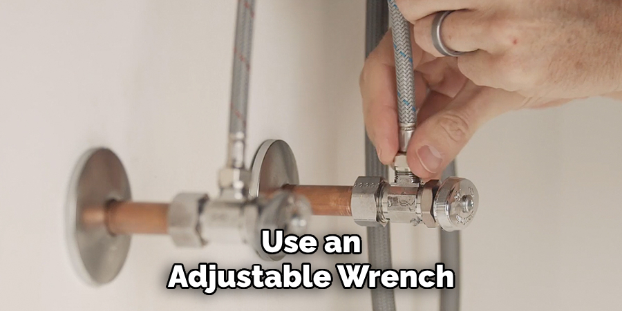 Use an Adjustable Wrench