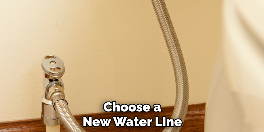 Choose a
New Water Line 