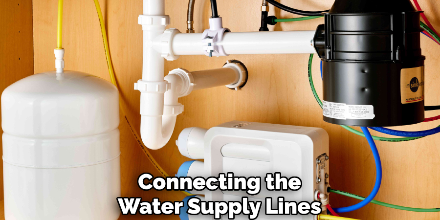 Connecting the
Water Supply Lines